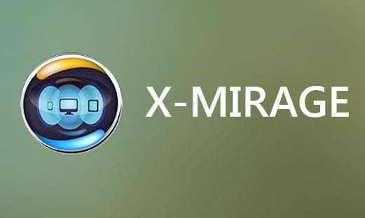 X Mirage 3.0.2 Crack Full Version + Key 2023 Latest Free
